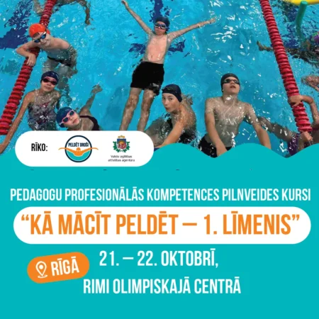 Kursi pedagogiem KĀ MĀCĪT PELDĒT 2026 | 1. LĪMENIS